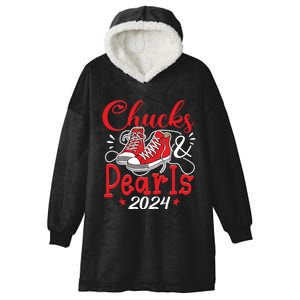 Chucks And Pearls Im With Her Kamala 2024 Hooded Wearable Blanket