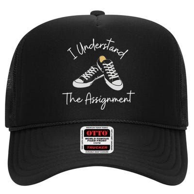 Chucks And Pearls Election 2024 I Understand The Assignment High Crown Mesh Back Trucker Hat