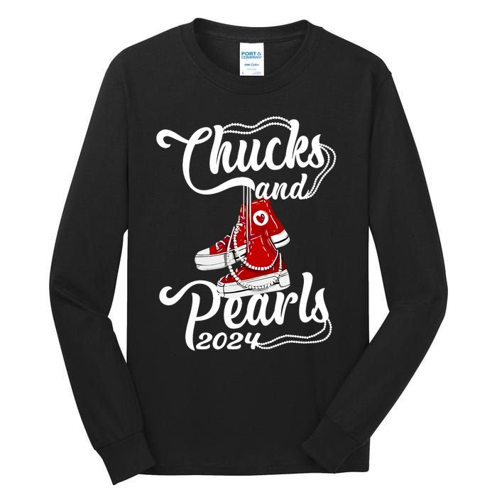 Chucks And Pearls Kamala Harris 2024 Support Gifts Women Tall Long Sleeve T-Shirt