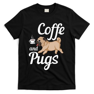 Coffee And Pugs T-Shirt