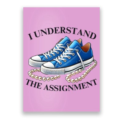 Chucks And Pearls Kamala 2024 I Understand The Assignment Poster