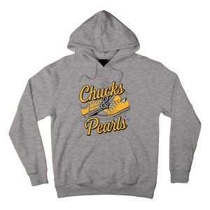 Chucks And Pearls 2024 Tall Hoodie