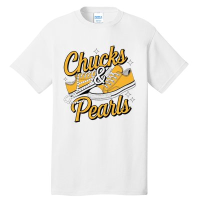 Chucks And Pearls 2024 Tall T-Shirt