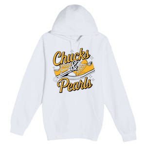 Chucks And Pearls 2024 Premium Pullover Hoodie