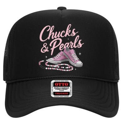 Chucks And Pearls 2024 Kamala Harris For President 47th High Crown Mesh Back Trucker Hat