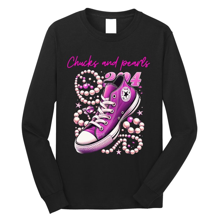 Chucks And Pearls Kamala Harris 2024 For President Long Sleeve Shirt