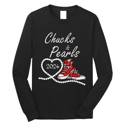 Chucks And Pearls 2024 Kamala Harris For President 47th Gift Long Sleeve Shirt