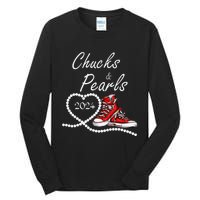 Chucks And Pearls 2024 Kamala Harris For President 47th Gift Tall Long Sleeve T-Shirt