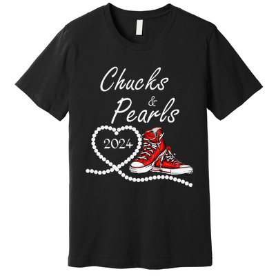 Chucks And Pearls 2024 Kamala Harris For President 47th Gift Premium T-Shirt