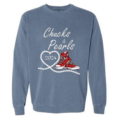 Chucks And Pearls 2024 Kamala Harris For President 47th Gift Garment-Dyed Sweatshirt