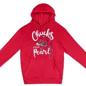 Chucks And Pearls IM With Her Kamala Harris Supporters Premium Pullover Hoodie