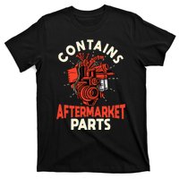 Contains Aftermarket Parts Open Heart Surgery Survivor T-Shirt