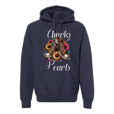 Chucks And Pearls S Premium Hoodie