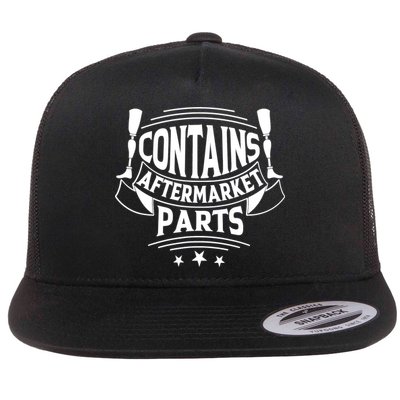 Contains Aftermarket Parts Amputee Clothing Amputee Gifts Flatbill Hat