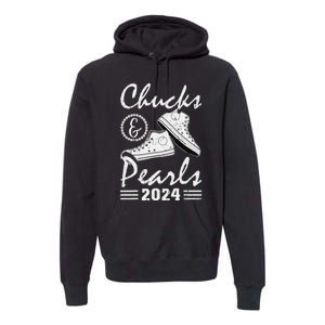 Chucks And Pearls Kamala Harris 2024 Usa Election 2024 Gift Premium Hoodie