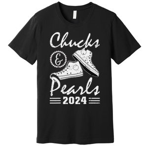 Chucks And Pearls Kamala Harris 2024 Usa Election 2024 Gift Premium T-Shirt