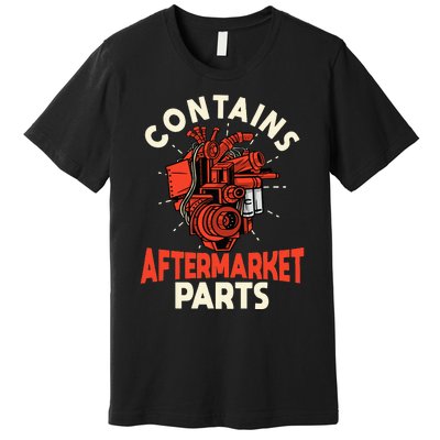 Contains Aftermarket Parts Open Heart Surgery Survivor Premium T-Shirt