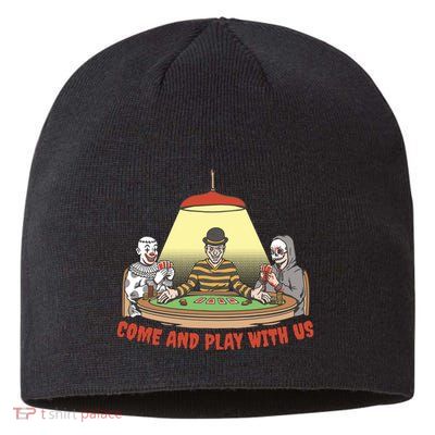 Come And Play With Us Spooky Horror Halloween Sustainable Beanie