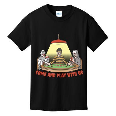Come And Play With Us Spooky Horror Halloween Kids T-Shirt