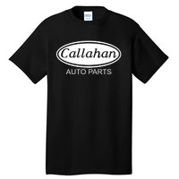 Callahan Auto Parts Tall T-Shirt