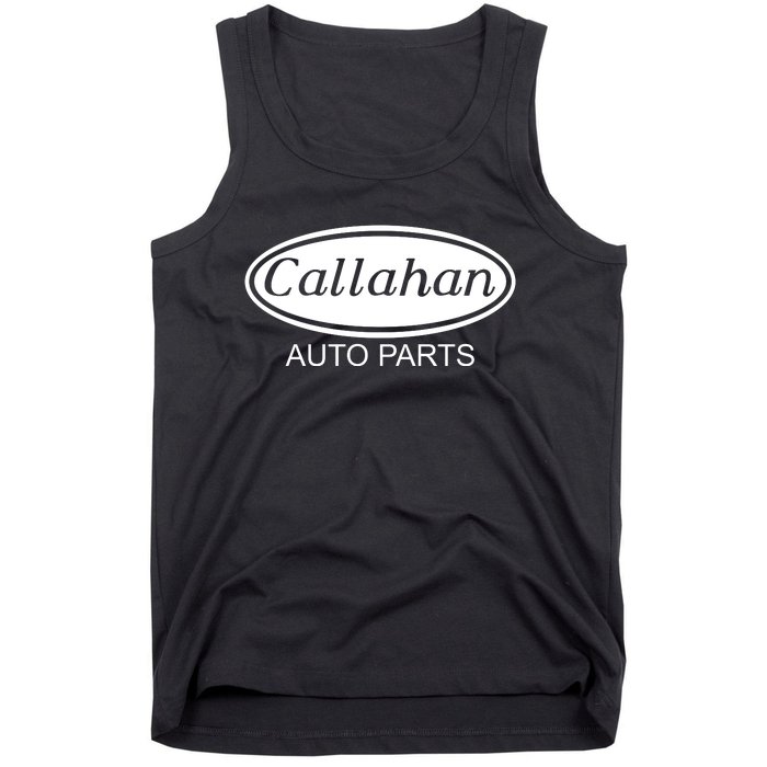 Callahan Auto Parts Tank Top