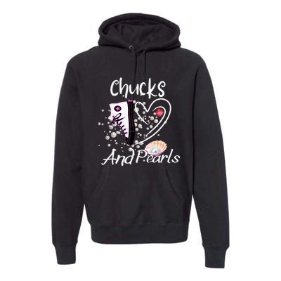 Chucks And Pearls Fashion Premium Hoodie