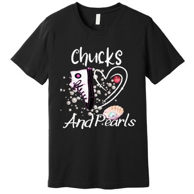 Chucks And Pearls Fashion Premium T-Shirt