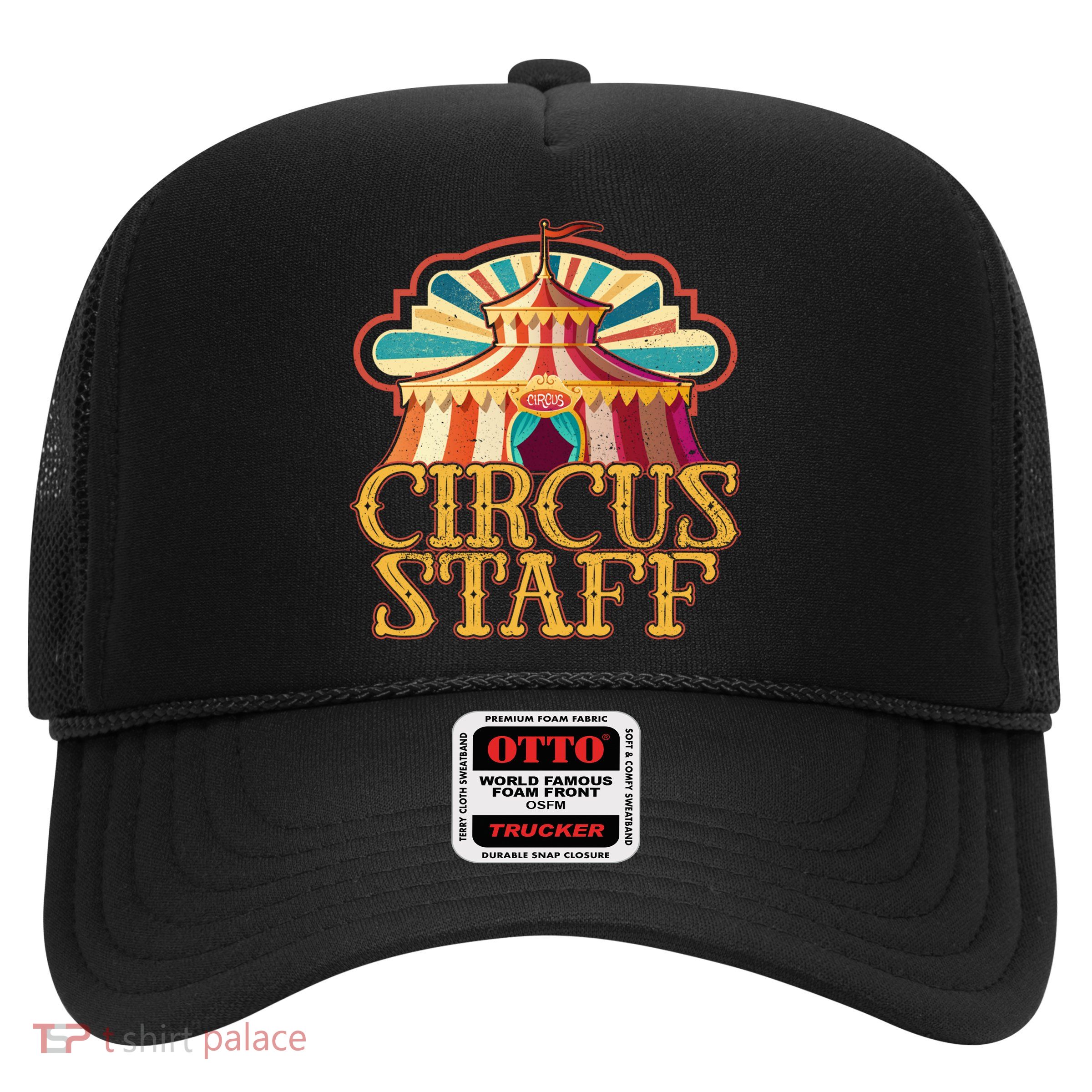 Circus Artist Party Costume Circus Staff Carnie Circus Great Gift Trucker Hat