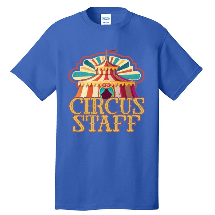 Circus Artist Party Costume Circus Staff Carnie Circus Great Gift Tall T-Shirt