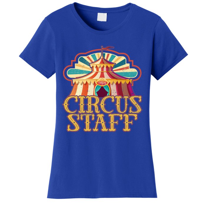 Circus Artist Party Costume Circus Staff Carnie Circus Great Gift Women's T-Shirt