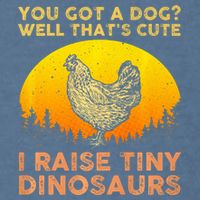 Chicken Art Poultry Chicken Farmer Funny Tiny Dinosaurs Garment-Dyed Sweatshirt