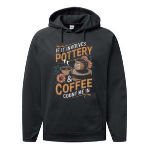 Coffee And Pottery Lover Ceramic Artist Performance Fleece Hoodie