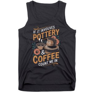 Coffee And Pottery Lover Ceramic Artist Tank Top