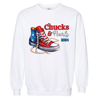 Chucks And Pearls 2024 Im With Her Kamala Garment-Dyed Sweatshirt