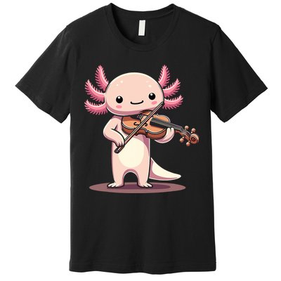 Cute Axolotl Playing Violin For Violinist Musical Orchestra Premium T-Shirt
