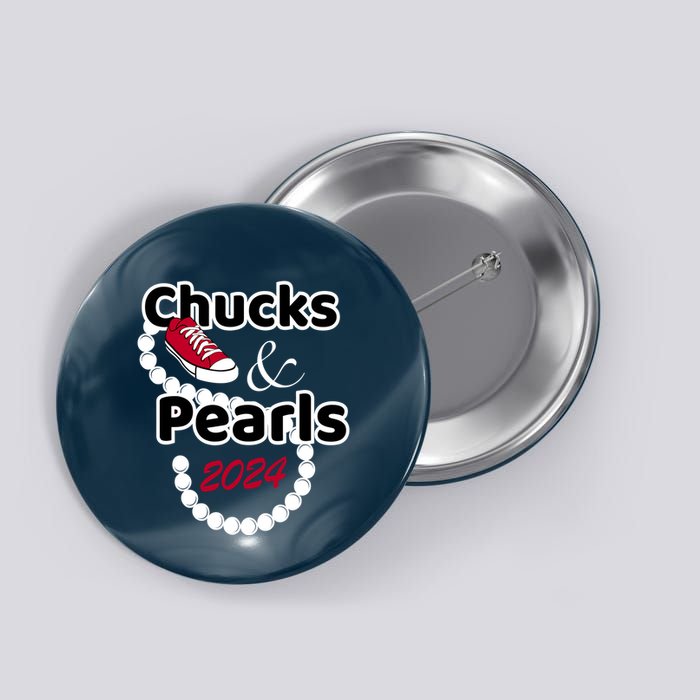 Chucks And Pearls Cute Wo 2024 Button