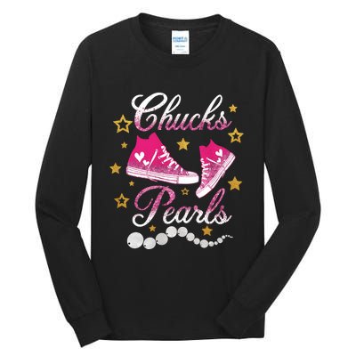 Chucks And Pearls Kamala Harris Sneakers Trending Tall Long Sleeve T-Shirt