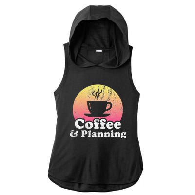 Coffee And Planning Ladies PosiCharge Tri-Blend Wicking Draft Hoodie Tank