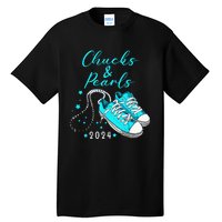 Chucks And Pearls 2024 Kamala Harris For President 47th Tall T-Shirt