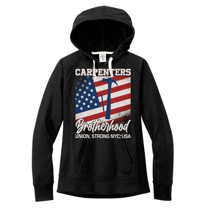 Capenters Brotherhood Union Strong NYC USA Women's Fleece Hoodie