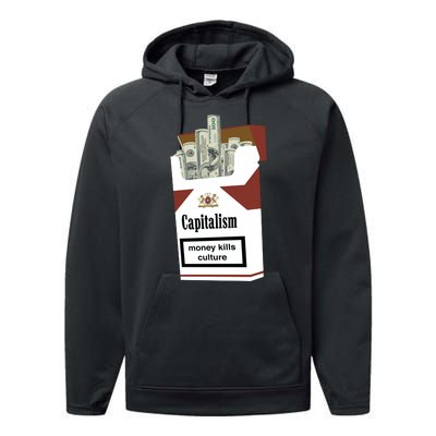 Capitalism Money Kills Culture Performance Fleece Hoodie