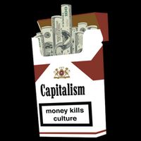 Capitalism Money Kills Culture Cooling Performance Crew T-Shirt