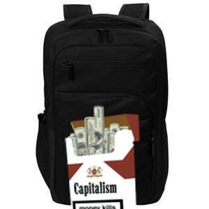 Capitalism Money Kills Culture Impact Tech Backpack