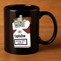 Capitalism Money Kills Culture 11oz C Handle Ceramic Mug