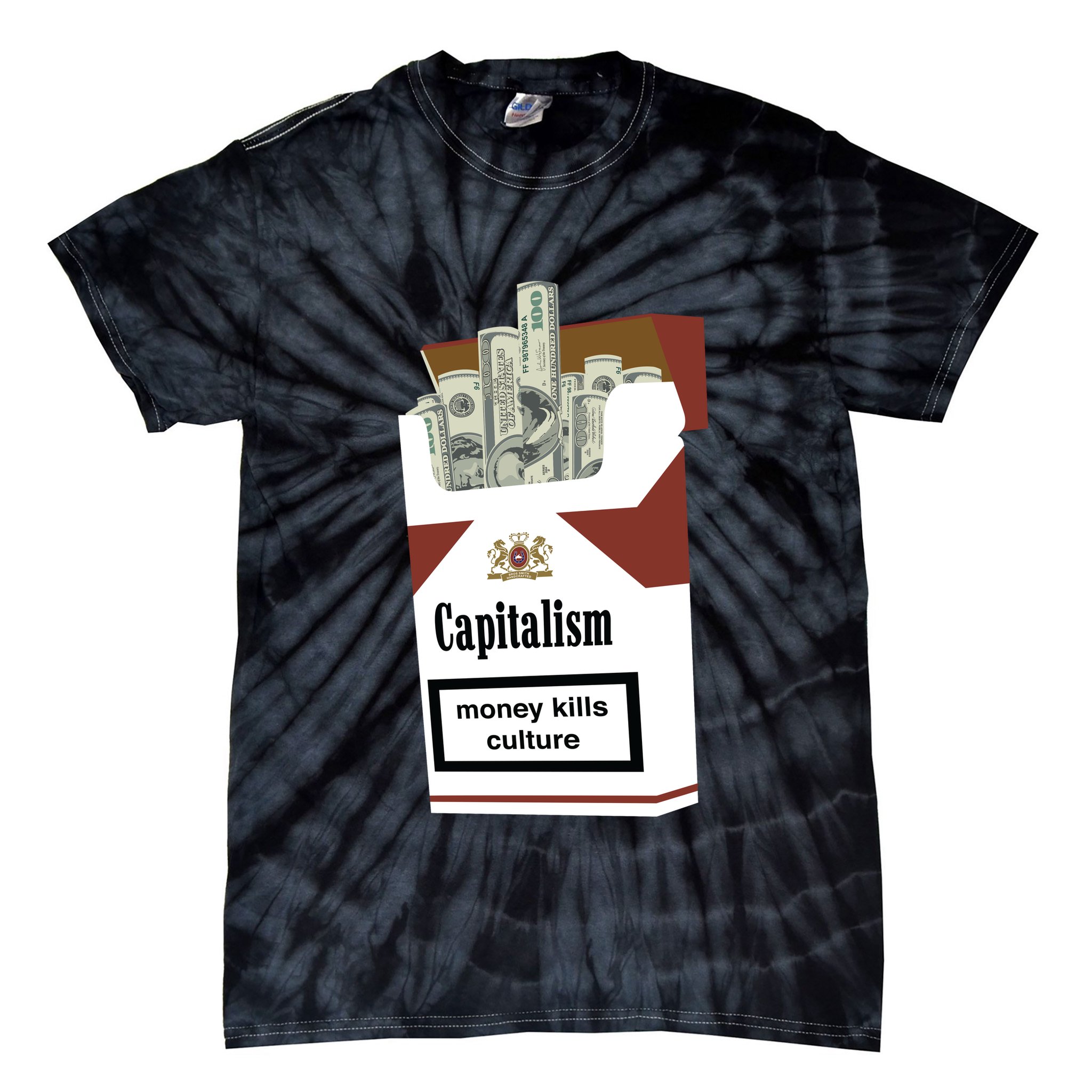 Capitalism Money Kills Culture Tie-Dye T-Shirt