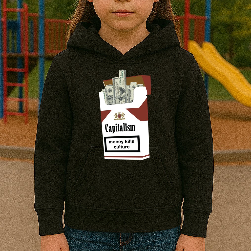 Capitalism Money Kills Culture Kids Hoodie
