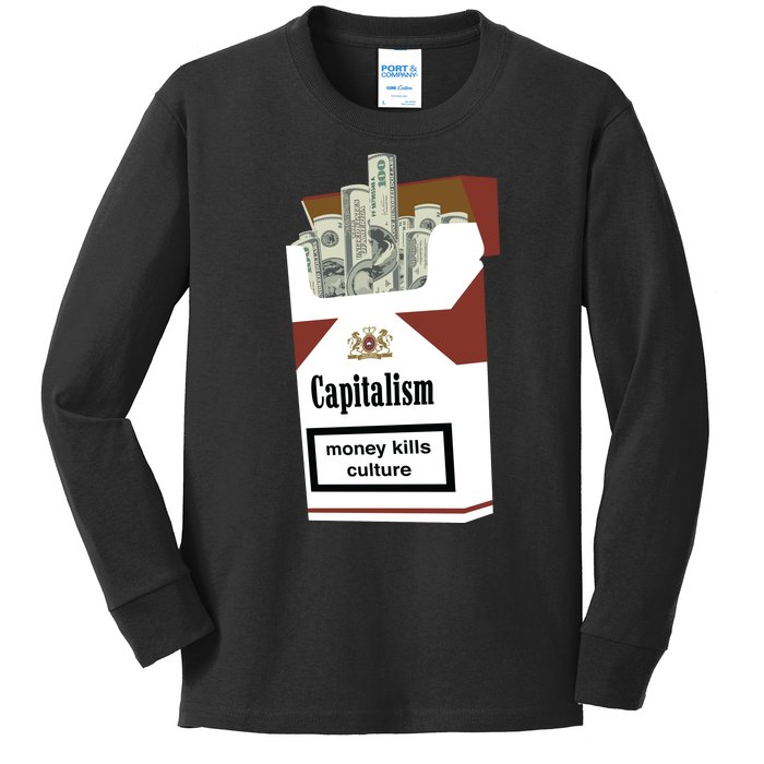 Capitalism Money Kills Culture Kids Long Sleeve Shirt