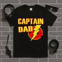 Captain Dad: Superhero T-Shirt