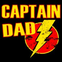 Captain Dad: Superhero T-Shirt