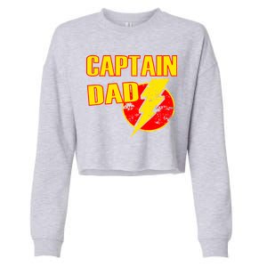 Captain Dad: Superhero Cropped Pullover Crew